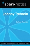 Johnny Tremain (SparkNotes Literature Guide) book summary, reviews and downlod