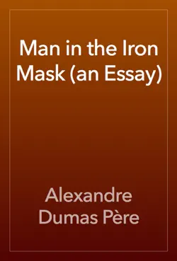 man in the iron mask (an essay) book cover image