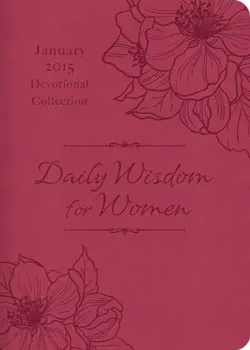 daily wisdom for women 2015 devotional collection - january book cover image