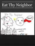 Eat Thy Neighbor reviews
