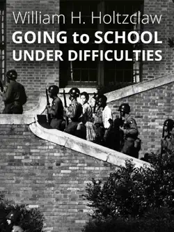 going to school under difficulties book cover image
