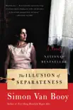 The Illusion of Separateness synopsis, comments