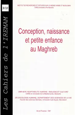 conception, naissance et petite enfance au maghreb book cover image