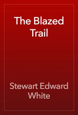the blazed trail book cover image