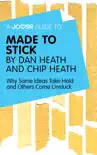 A Joosr Guide to... Made to Stick by Dan Heath and Chip Heath sinopsis y comentarios