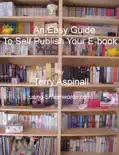 An Easy Guide To Self Publish Your E-book. Using Smashwords. reviews