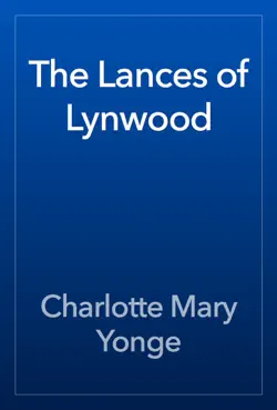 the lances of lynwood imagen de la portada del libro