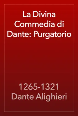 divina commedia di dante: purgatorio imagen de la portada del libro