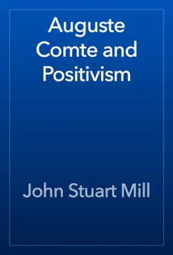 auguste comte and positivism imagen de la portada del libro