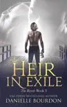 Heir in Exile synopsis, comments