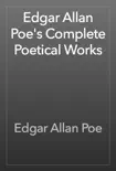 Edgar Allan Poe's Complete Poetical Works sinopsis y comentarios