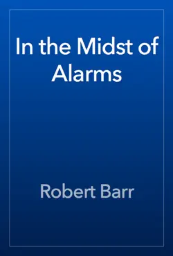 in the midst of alarms book cover image
