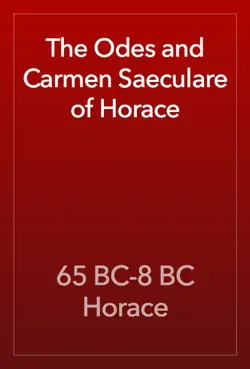 the odes and carmen saeculare of horace book cover image