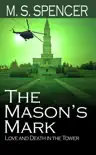 The Mason's Mark: Love and Death in the Tower sinopsis y comentarios