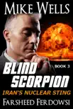 Blind Scorpion, Book 3 synopsis, comments