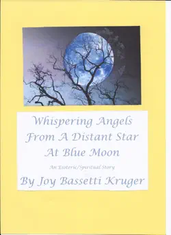 whispering angels from a distant star at blue moon book cover image