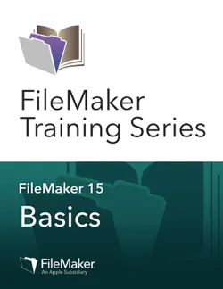 filemaker training series: basics book cover image