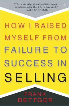 how i raised myself from failure to success in selling book cover image
