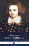 Delphi Complete Works of Christopher Marlowe synopsis, comments