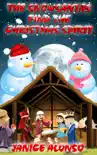 The Snowsantas Find the Christmas Spirit synopsis, comments