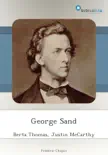 George Sand sinopsis y comentarios