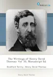 The Writings of Henry David Thoreau: Vol. 20, Manuscript Ed. sinopsis y comentarios