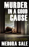 Murder In A Good Cause synopsis, comments