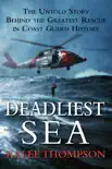 Deadliest Sea synopsis, comments