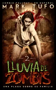 lluvia de zombis 2: una plaga sobre su familia - zombie fallout 2 en español imagen de la portada del libro