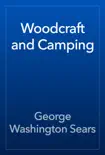 Woodcraft and Camping reviews