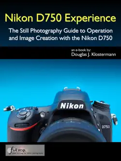 nikon d750 experience book cover image