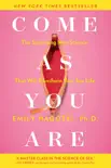 Come as You Are book summary, reviews and download