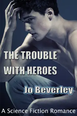the trouble with heroes.... book cover image