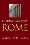 Finding Ancient Rome synopsis, comments