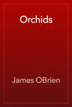 Orchids reviews