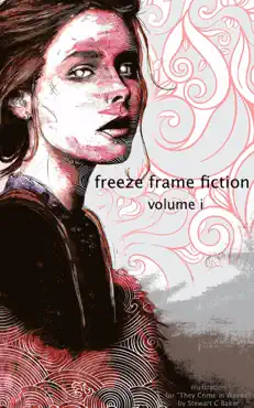 freeze frame fiction, vol i book cover image
