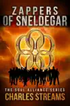 Zappers of Sneldegar synopsis, comments