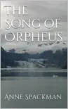 The Song of Orpheus synopsis, comments