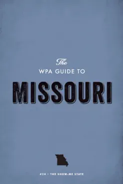 the wpa guide to missouri book cover image