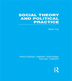social theory and political practice (rle social theory) imagen de la portada del libro
