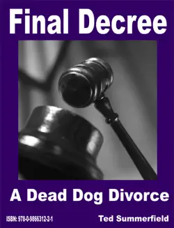 final decree. a dead dog divorce. book cover image