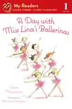 A Day with Miss Lina's Ballerinas sinopsis y comentarios