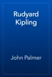 Rudyard Kipling synopsis, comments
