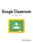 Google Classroom synopsis, comments