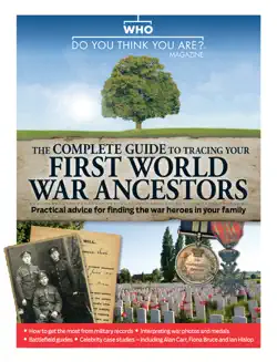 the complete guide to tracing your first world war ancestors book cover image