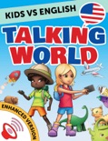 Kids vs English: Talking World (Enhanced Version) book summary, reviews and downlod