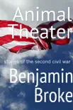 Animal Theater book summary, reviews and download