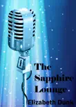 The Sapphire Lounge synopsis, comments