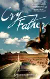 Cry Father synopsis, comments