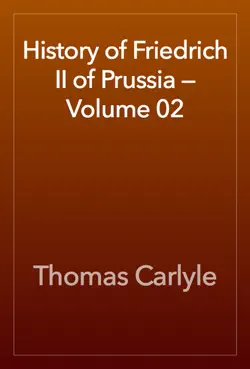 history of friedrich ii of prussia — volume 02 book cover image